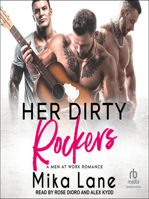 cover image of Her Dirty Rockers